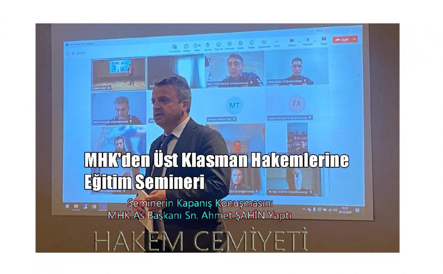 MHK'den Üst Klasman Hakemlerine Eğitim Semineri